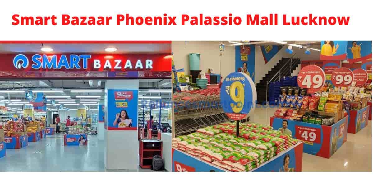 Smart Bazaar Phoenix Palassio Mall Lucknow