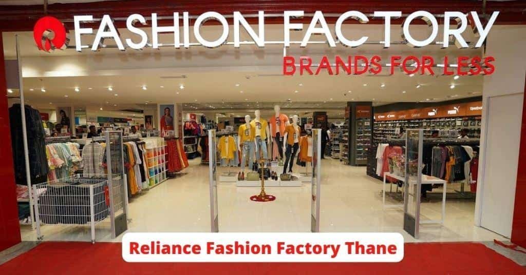 Reliance Fashion Factory Thane R Mall