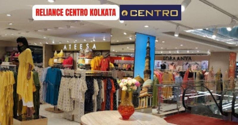 Reliance-Centro-Kolkata