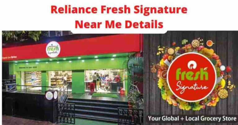 Reliance Fresh Signature Store Details