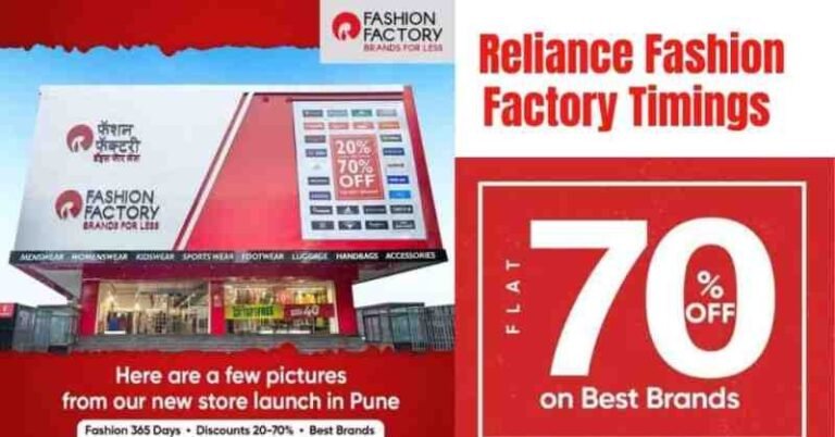 Reliance-Fashion-Factory-Timings