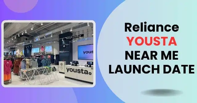 Reliance Yousta Near Me Launch Date