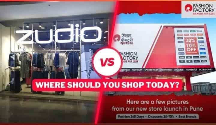 Zudio Vs Reliance Fashion Factory