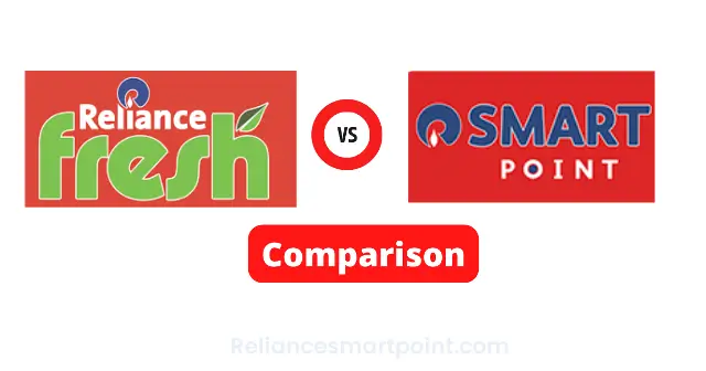 Difference Between Reliance Fresh and Reliance Smart Point
